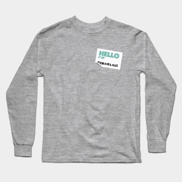 Hello I'm Cornelius Long Sleeve T-Shirt by RetroCheshire